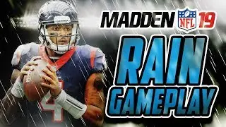 Madden NFL 19 Gameplay - RAIN GAME!!! Texans Vs Seahawks