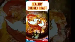 Healthy chicken roast ✨️😋/ Healthy Eating #cooking #chickenroastrecipe #shorts#viralshorts