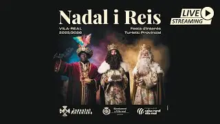 Arribada a Vila-real de Ses Majestats Els Reis d'Orient (2026)