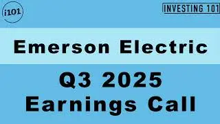Emerson Electric Q3 2025 Earnings Call | Q3 2025 Earnings Conference Call | Q3 2025 Results