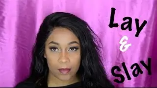 Watch me LAY & SLAY this wig