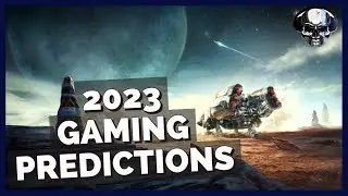 My 2023 Gaming Predictions