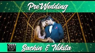 Best Pre Wedding Video 2020 | Sachin & Nikita | One Clap Films🎬| Sets in the city |