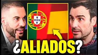 ¿POR QUÉ ESPAÑA IGNORA TANTO a PORTUGAL? | Fernando Díaz Villanueva lo tiene claro