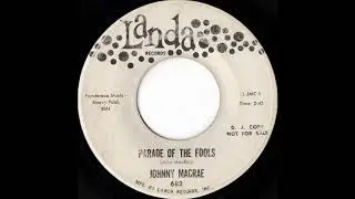 Johnny MacRae - Parade Of The Fools