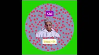 Kidi - Touch It (Instrumental Drum) 95bpm