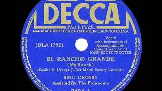 1939 HITS ARCHIVE: El Rancho Grande - Bing Crosby & The Foursome