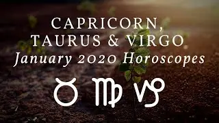 January Horoscopes 2020 Earth Signs