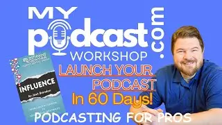 Podcasting with Purpose - Becoming More Professional Podcaster with My Podcast Workshop