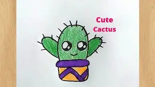 How To Draw A Cute Cactus Easy |  Cactus Drawing For Kids | Easy Pencil Drawing