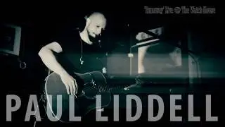 Paul Liddell - Runaway - live @ The Watch House, Sunderland