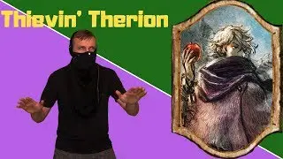 Let's Play Octopath Traveler Part 2 Therion Gameplay| Cave Bear Gaming