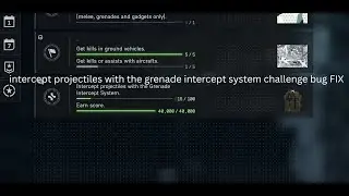 Intercept projectiles with the grenade intercept system challenge bug FIX