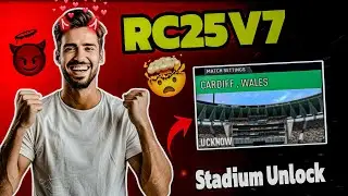 RC25 V7 ALL STADIUM UNLOCK🔓| APPLYING PROCESS🔥✅
