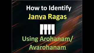 How to Identify Janya Ragas easily in 2 minutes