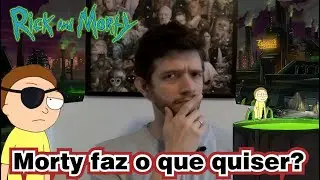 Estamos vendo o Evil Morty?? - Rick and Morty S04E08 - EXPLICADO