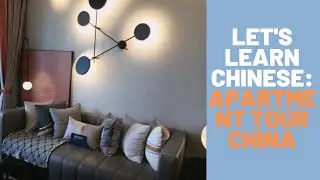 Apartment tour in China 2020/Let's learn Chinese