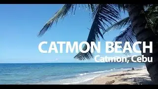 CATMON BEACH | IN BETWEEN KM 50 & KM 51 | Cebu North | aRVees Blog