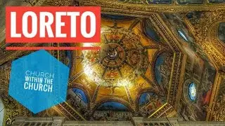 Church within the Church - Vlog | Loreto | Italy