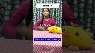 Guess the snack challenge 🍿#shorts #ytshorts #youtubeshorts