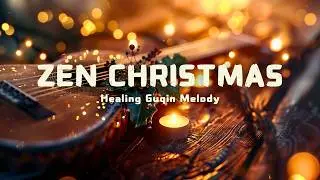 Silent Night Reimagined | Guqin 432Hz for Sleep & Healing 🎄
