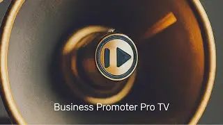 Business Promoter Pro TV introduction