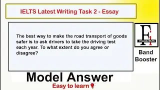 The best way to make the road transport of goods safer is to | IELTS WRITING ESSAY | FRIENDS IELTS