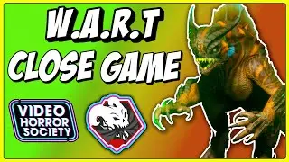 INTENSE W.A.R.T MATCH (Video Horror Society Monster Gameplay)