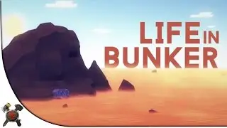 Life in Bunker Gameplay - Part 1: Tutorial/Getting Started (w/ Giveaway)