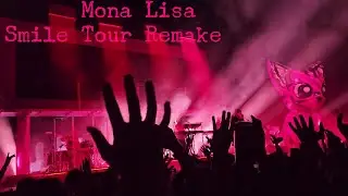 Porter Robinson Mona Lisa (Smile Tour Edit) REMAKE