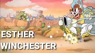 Esther Winchester - Cuphead DLC Boss Battle
