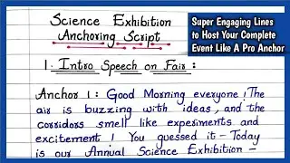 SCIENCE EXHIBITION ANCHORING | Annual Science Fair Anchoring Script | Speech For Science Exhibition