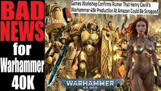 Games Worskhop CONFIRMS Warhammer 40K show may be CANCELED. The Femstodes drama was POINTLESS
