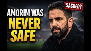 Amorim Was NEVER Safe… Inside the Sacking Nobody Expected | Podcast Part 2.
