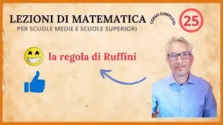 la regola di RUFFINI - come usare Ruffini per dividere un polinomio