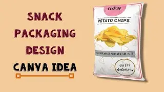 Snack Packaging Design with Canva |  Simple and Easy | Beginner