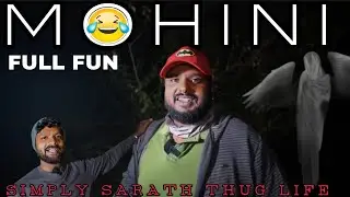 Simply Sarath Thug Life 😂🙌🏻📈|| Mohini Forest || Part 2 || @SimplySarath @simplyhari1307 #thuglife