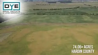 74 Acres  | Hardin County