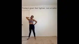 Today&rsquo;s goal: feel lighter, not smaller