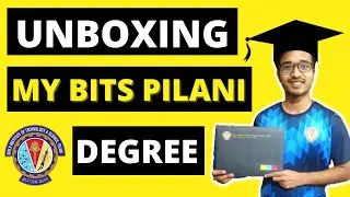 UNBOXING MY BITS PILANI DEGREE 🎓 BITS PILANI CONVOCATION 2021