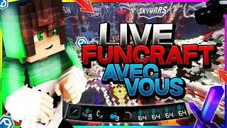 Live Funcraft avec vous Rush / Hikabrain