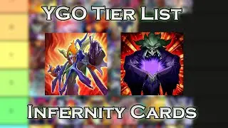 Yu-Gi-Oh! Infernity Tier List November 2021 - I Ranked ALL Infernity Cards
