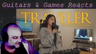 Guitars & Games reacts.  Yella.E:   Traveler  #music #reaction