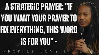 A Strategic Prayer: 