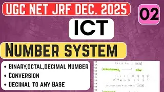 #02 Number System | Decimal to Any Base Conversion | UGC NET JRF 2025 | ICT For Paper-1 #ugcnet