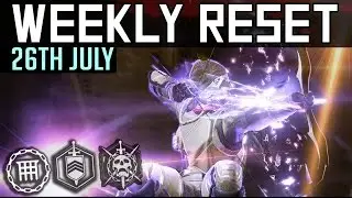 Destiny | WEEKLY RESET! - CoE, Nightfall, Heroic's, Inferno 6v6 & More! (26th July - 2nd Aug)