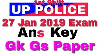 Up police constable exam answer key 27th January 2019 first shift gk questions answers key up police