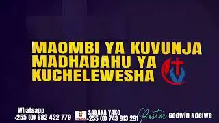 MAOMBI YA KUVUNJA MADHABAHU ZA KUCHELEWESHWA, KATIKA KILA JAMBO LAKI, NDOA,KAZI,UPONYAJI,ELIMU NK