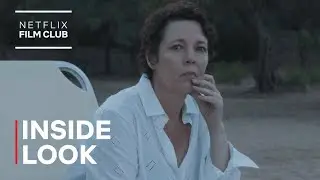 The Lost Daughter | Olivia Colman Explores Motherhood's Unspoken Truths | Netflix