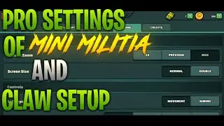 Pro Setting Of Mini Militia With Pro Claw Setup